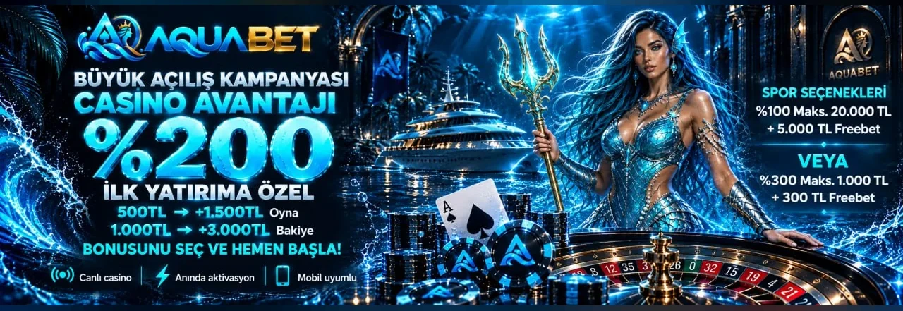 AQUABET %200 casino avantajı