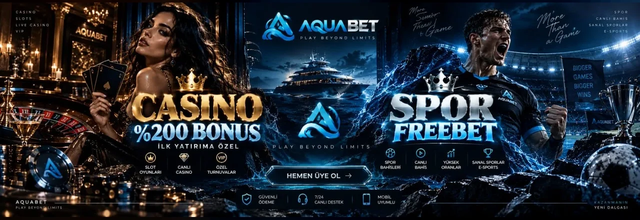 AQUABET casino bonusu ve spor freebet